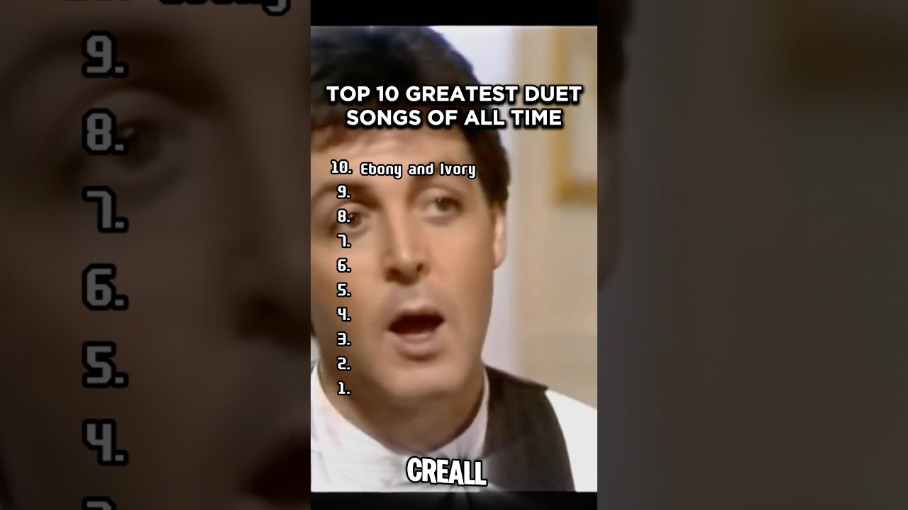 10 Greatest Duet Songs Of All Time 