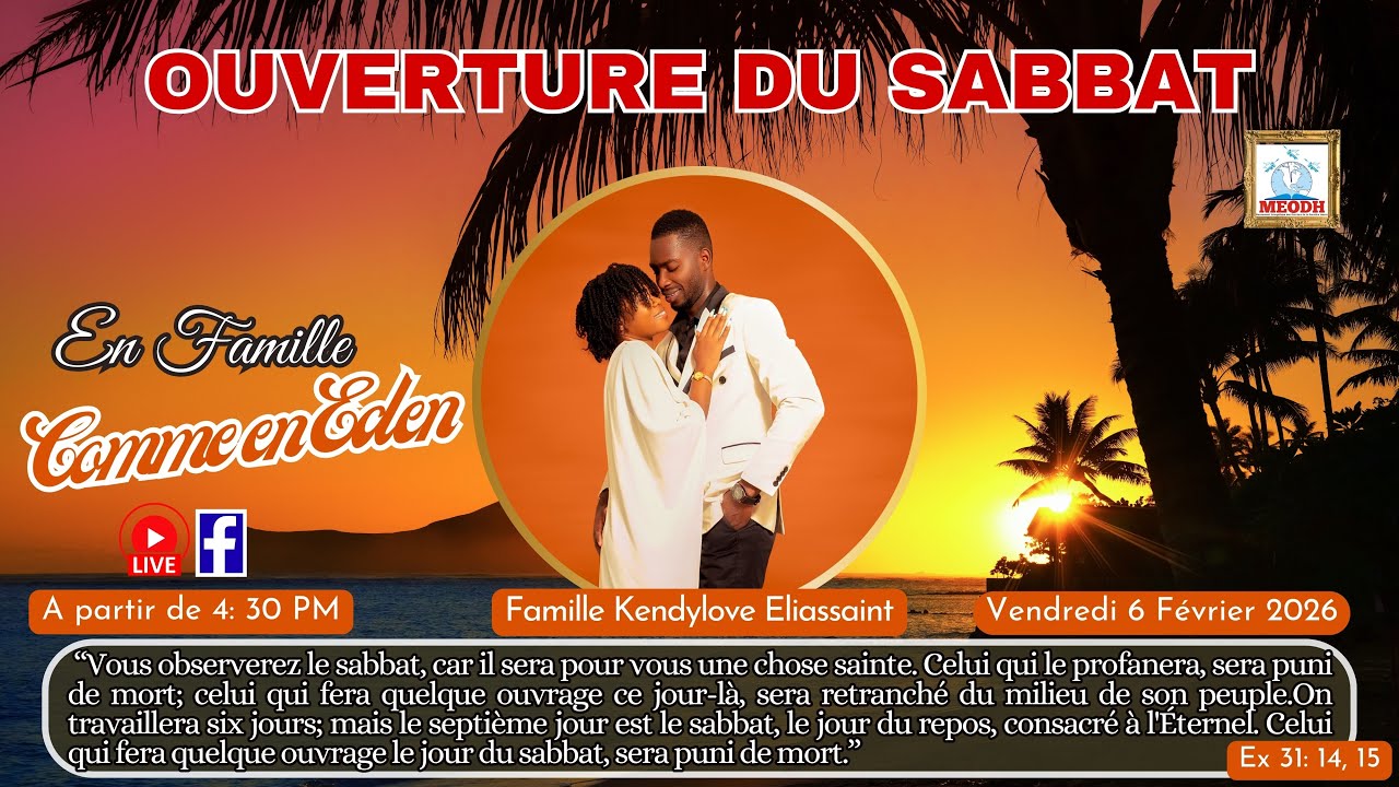 En Famille comme en Eden (Ouverture du Sabbat: 06/02/26)
