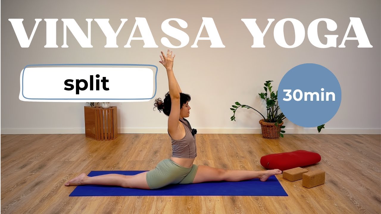 Vinyasa Yoga para Abrir Caderas y Lograr tu Split 30min