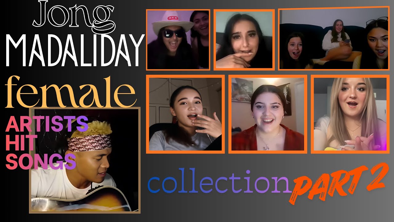 🎶 Jong Madaliday Collection - Female Artists Hit Songs PART 2 #jongmadaliday #arianagrande