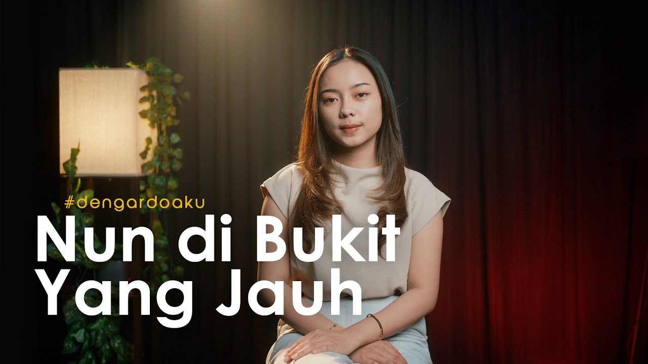 Nun di Bukit yang Jauh (NKB 083) - Krisma Naftalia
