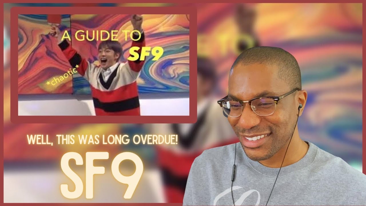 SF9 | A Helpful Guide to SF9 REACTION | Well, this was long overdue!