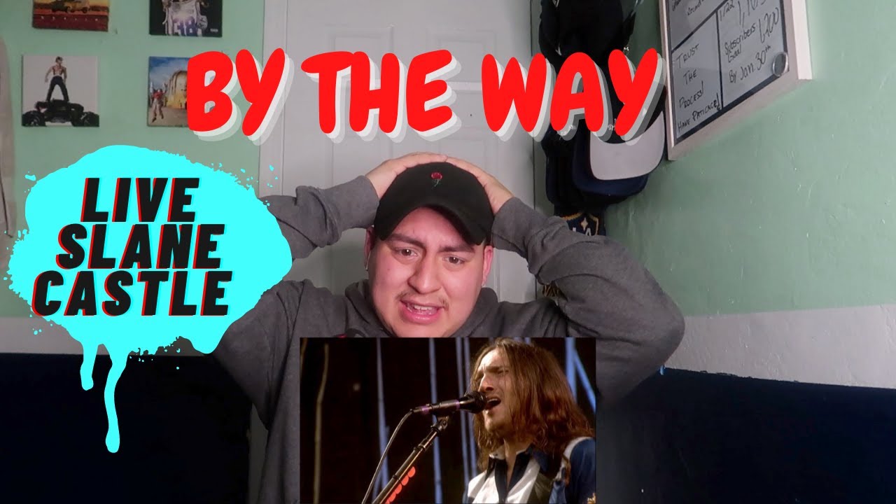 MY FIRST TIME HEARING Red Hot Chili Peppers - By The Way - Live at Slane Castle | REACTION