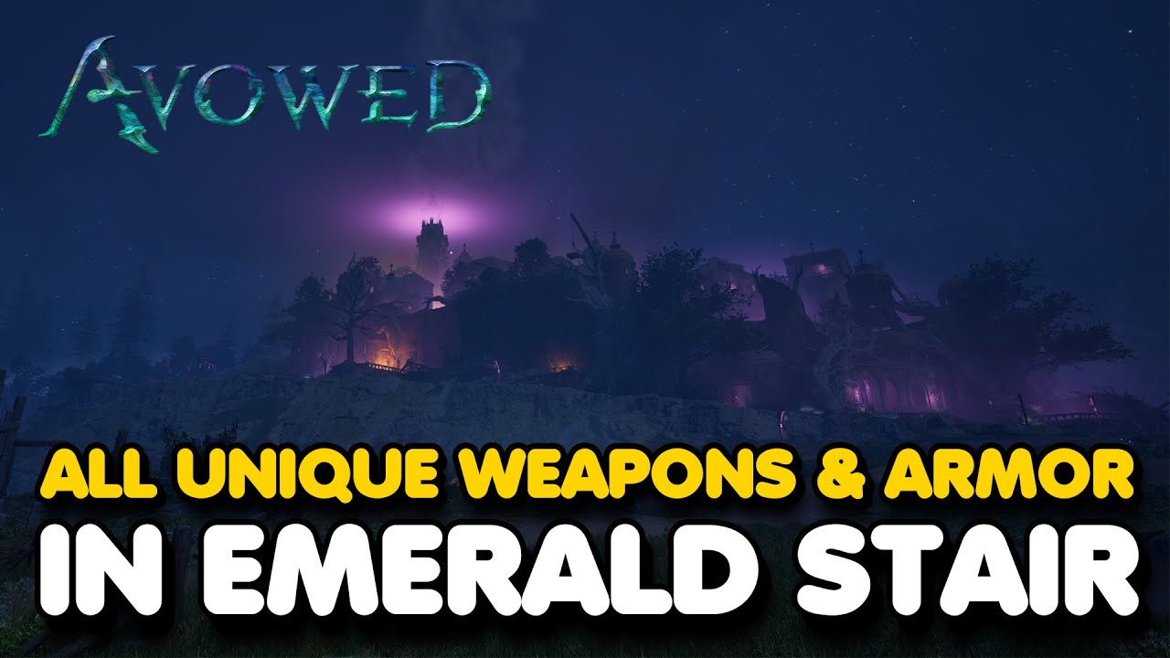 Avowed - All Unique WEAPONS, ARMOR & ACCESSORIES In Emerald Stair Locations