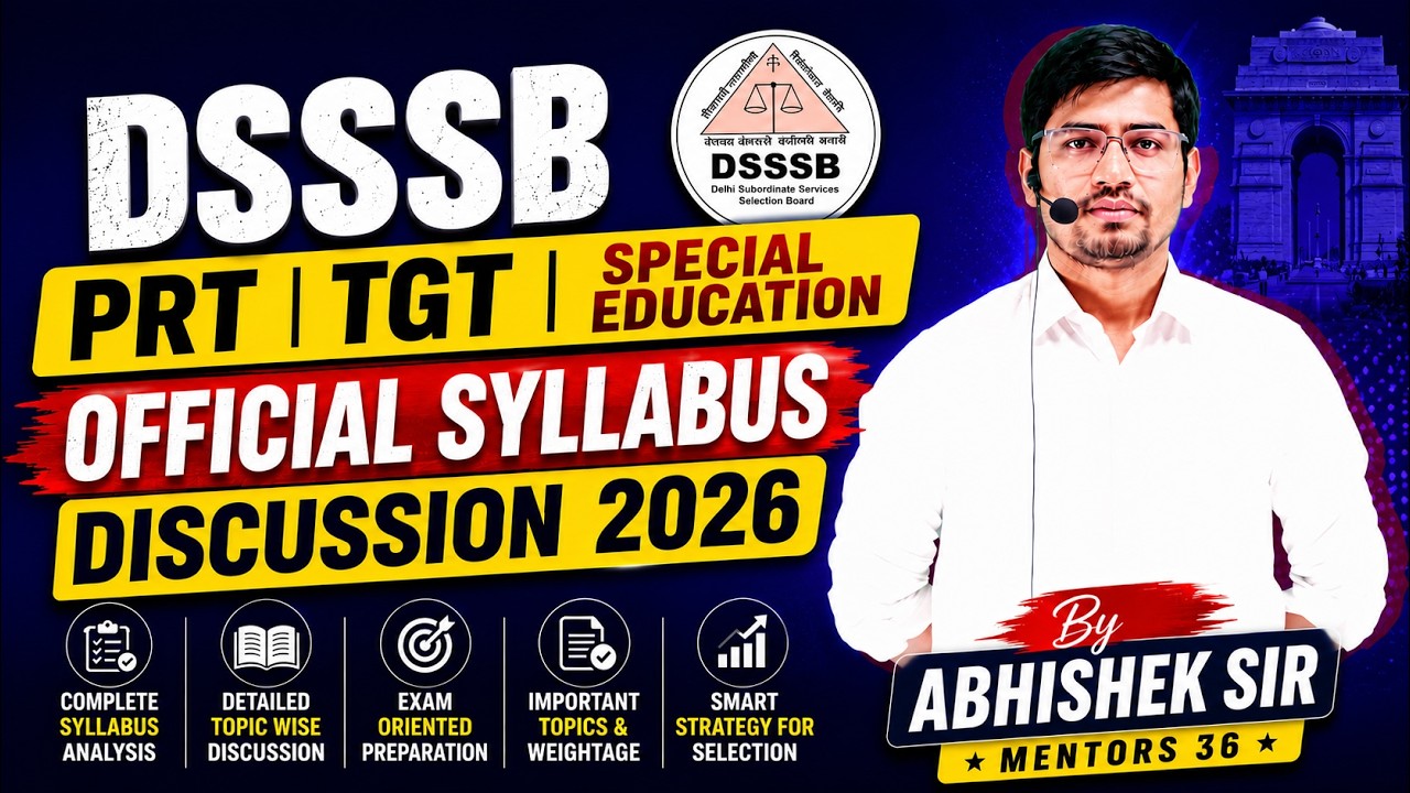 🚨 DSSSB PRT, TGT & Special Education Official Syllabus 2026 Explained | By Abhishek Sir | Join Batch