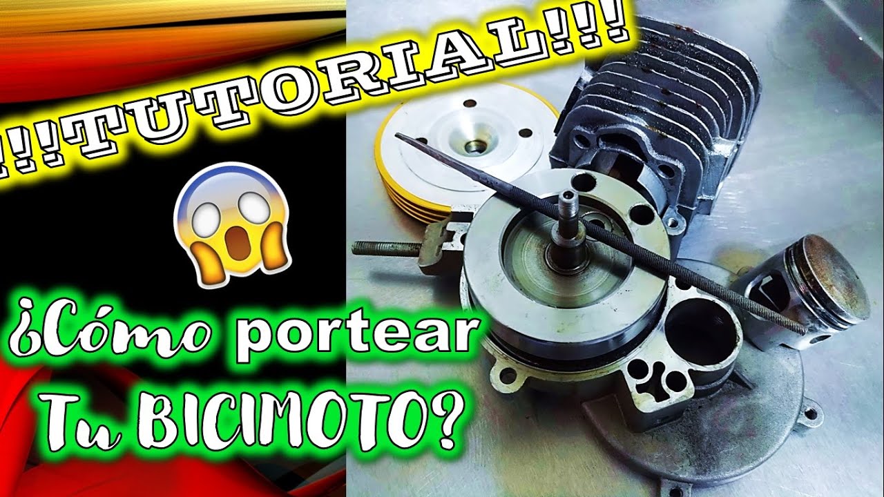 Como PORTEAR tu motor / TUTORIAL / más Velocidad y Fuerza a tu BICIMOTO para 100CC y 80CC motor 2t