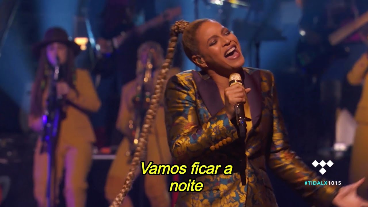 Beyoncé - All Night (Live at Tidal X 1015) (Legendado)
