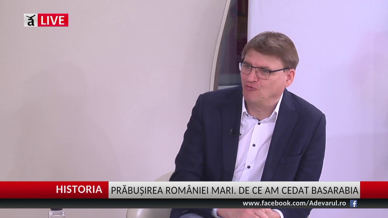 Dezbaterile Historia-Prăbuşirea României Mari. De ce am cedat Basarabia