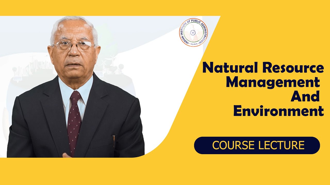 Natural Resource Management & Environment l Courses at IIPA