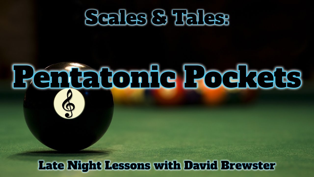 Scales & Tales - Pentatonic Pockets