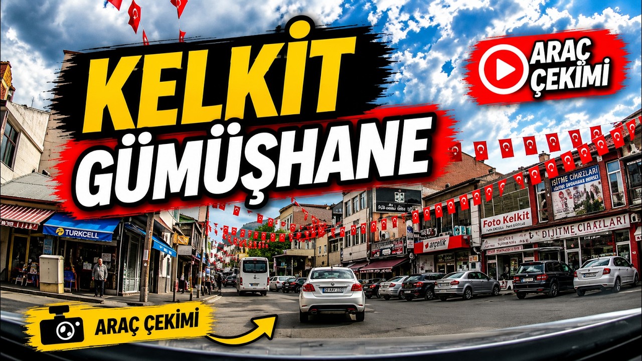 KELKİT ŞEHİR MERKEZİ | GÜMÜŞHANE | ARAÇ TURU