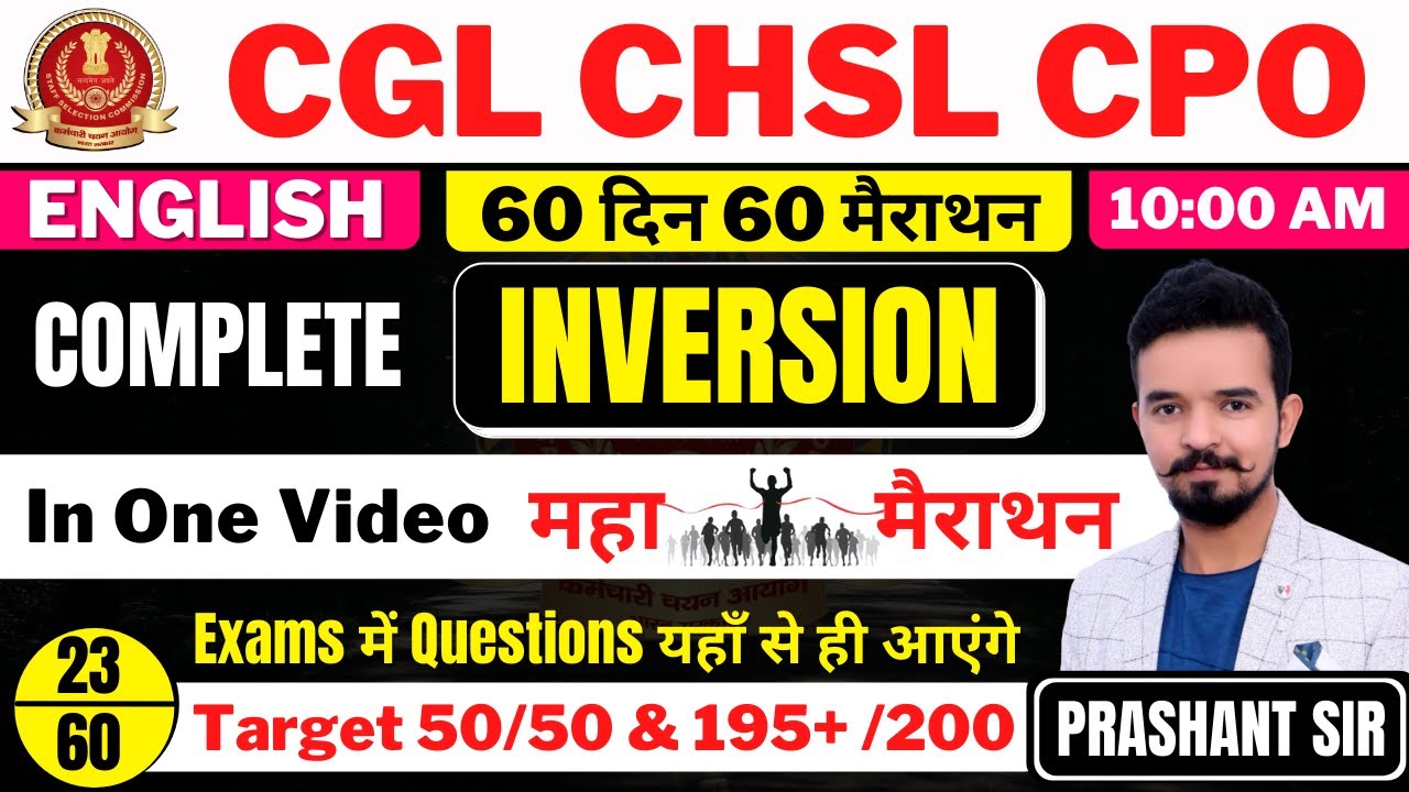 Day 23 || SSC CGL CHSL CPO || COMPLETE INVERSION || FINAL VIDEO || BY Prashant Sir ||