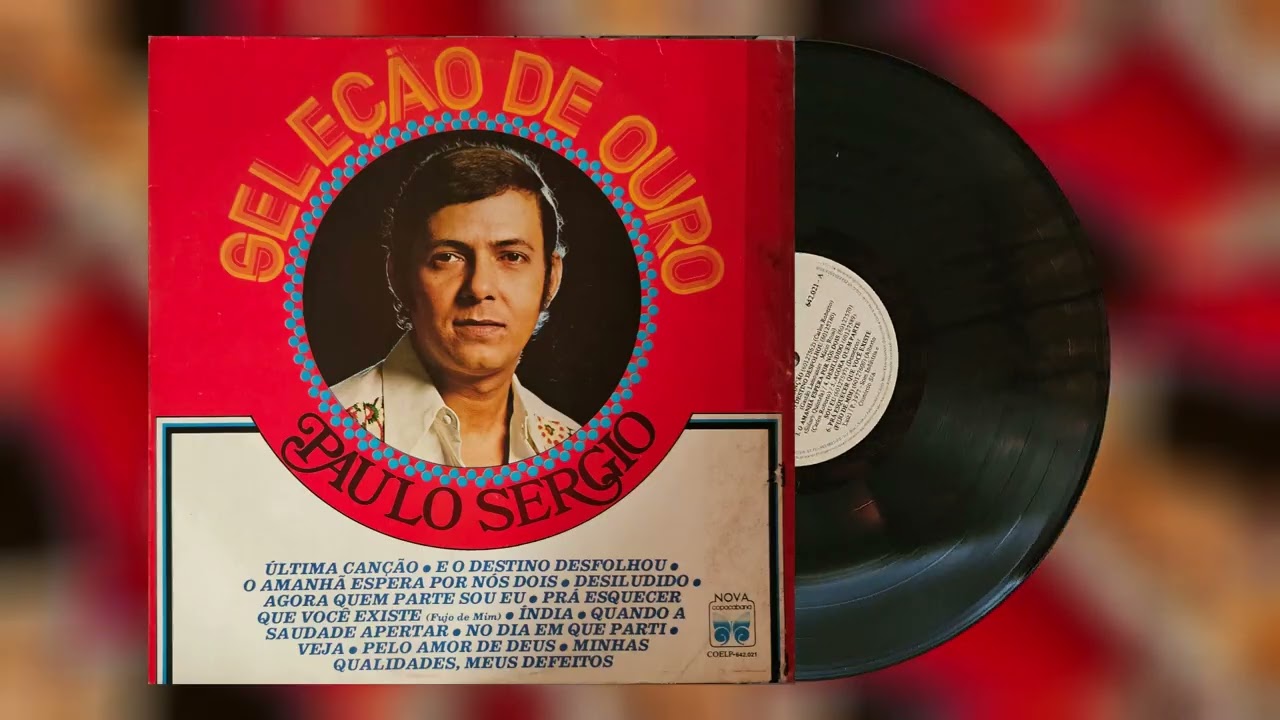 Paulo Sérgio - Seleção de Ouro - 1977  (LP Stereo - Lado A)