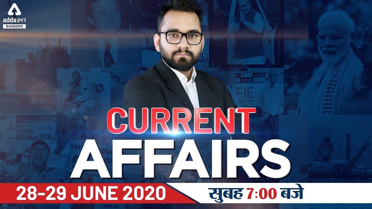 28-29 June Current Affairs 2020 | Current Affairs Today #277 | Daily Current Affairs 2020