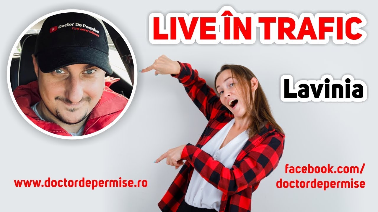 Live în trafic - Lavinia