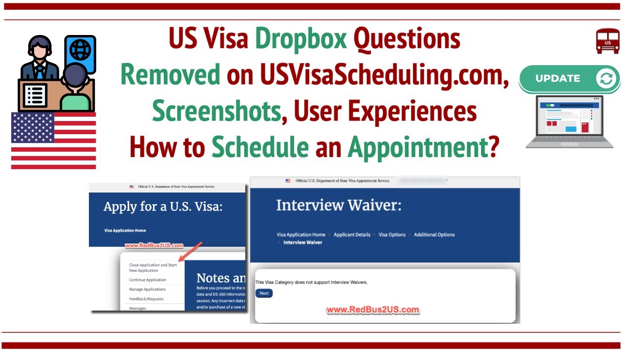 USVisaScheduling.com Updated: Dropbox Questions Removed. Screenshots, User Experiences, How to Book?