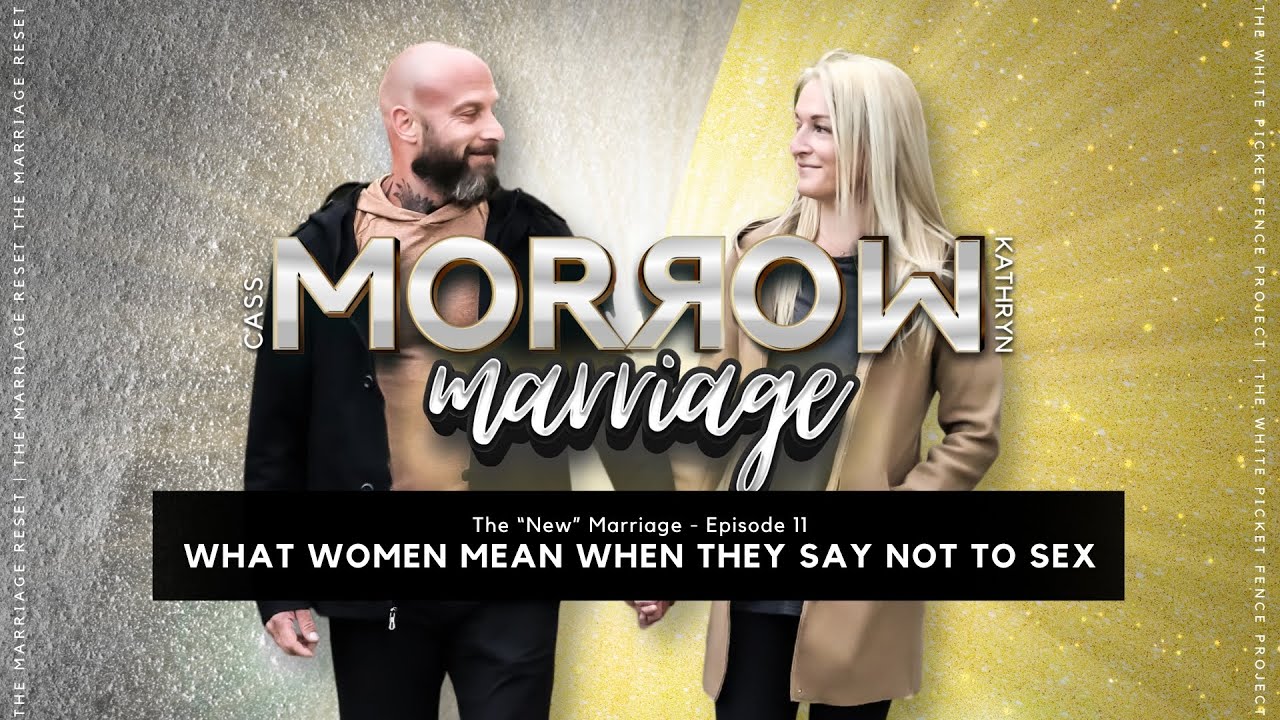 What Women Mean When They Say No To Sex | 'No' in Women's Sexual Rejection | The New Marriage | Ep11