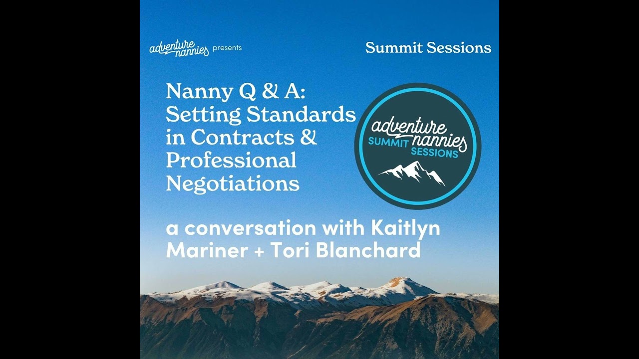 Nanny Q & A: Setting Standards in Contracts & Professional Negotiations