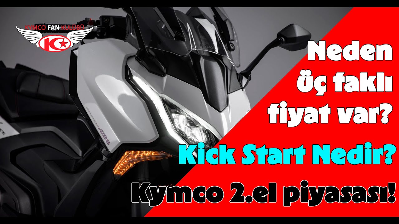 Kymco'da neden 3 farklı fiyat var? Kick Start Ne demek? Kymco 2.el piyasası #kymcofankul&uuml;b&uuml;  #kymco