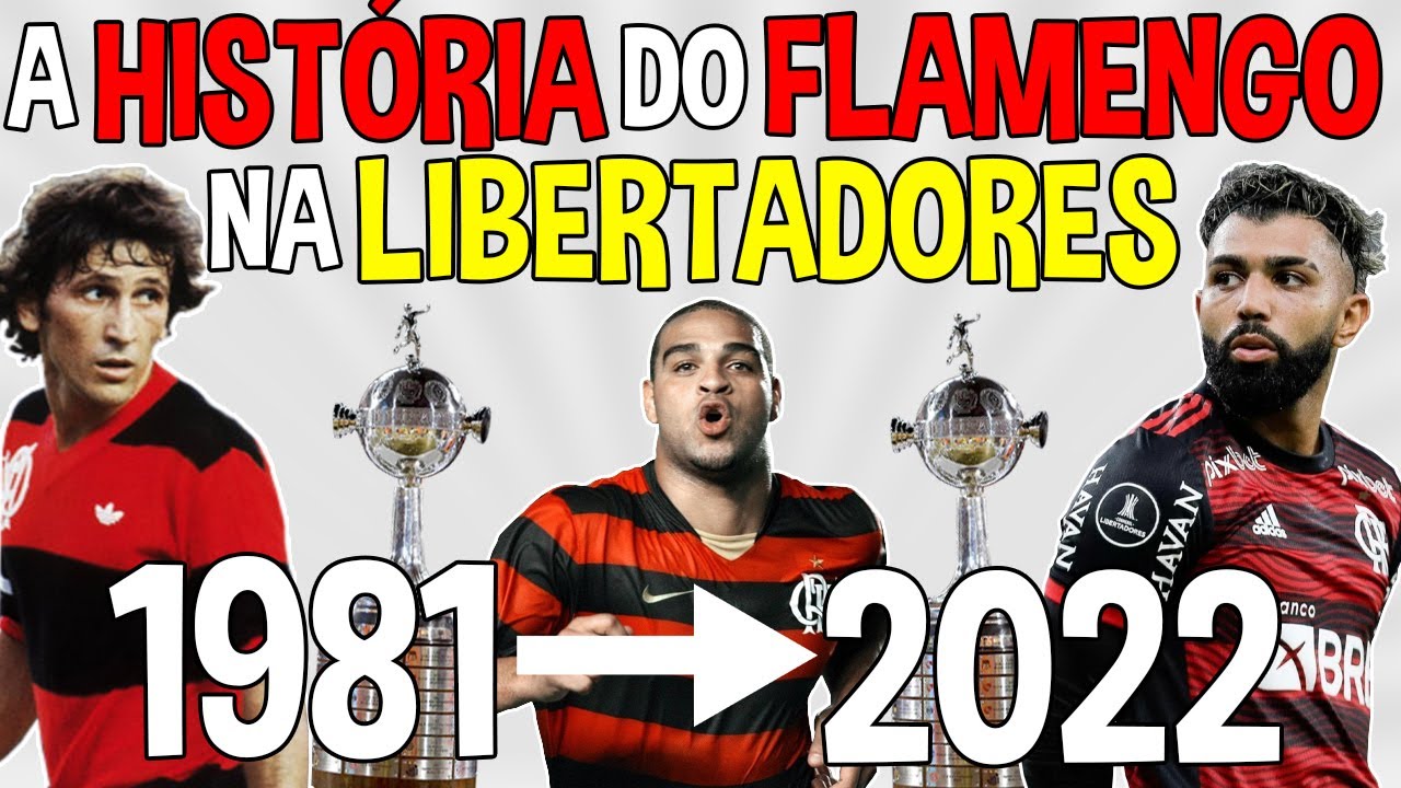 A HISTÓRIA COMPLETA DO FLAMENGO NA LIBERTADORES! 🔴⚫️