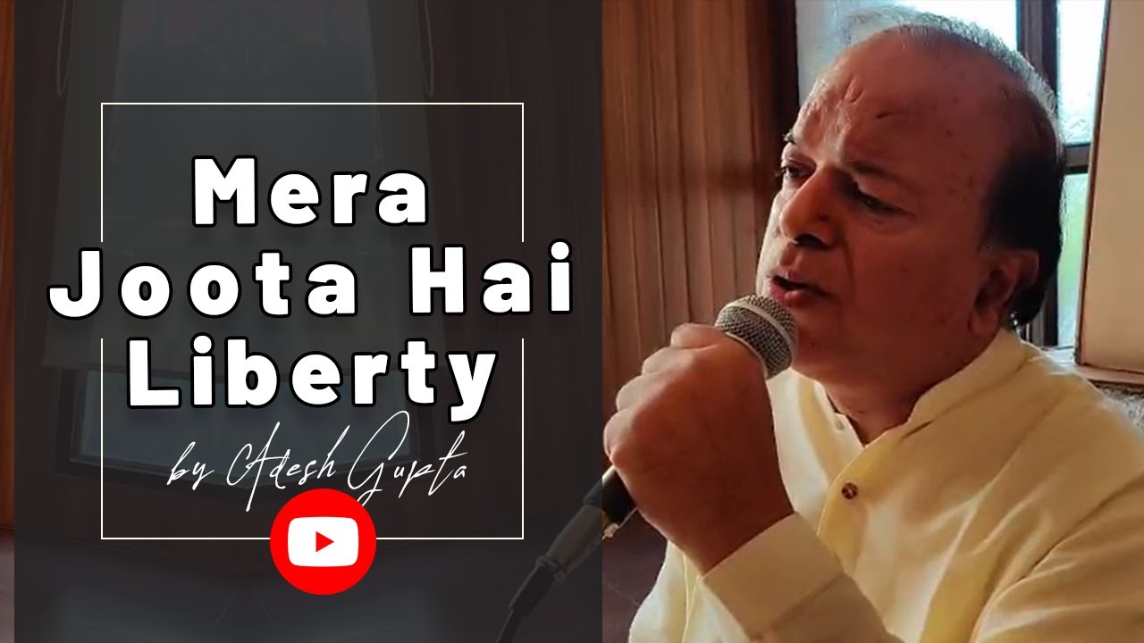 Mera Joota Hai Liberty | Cover Song | Adesh Gupta