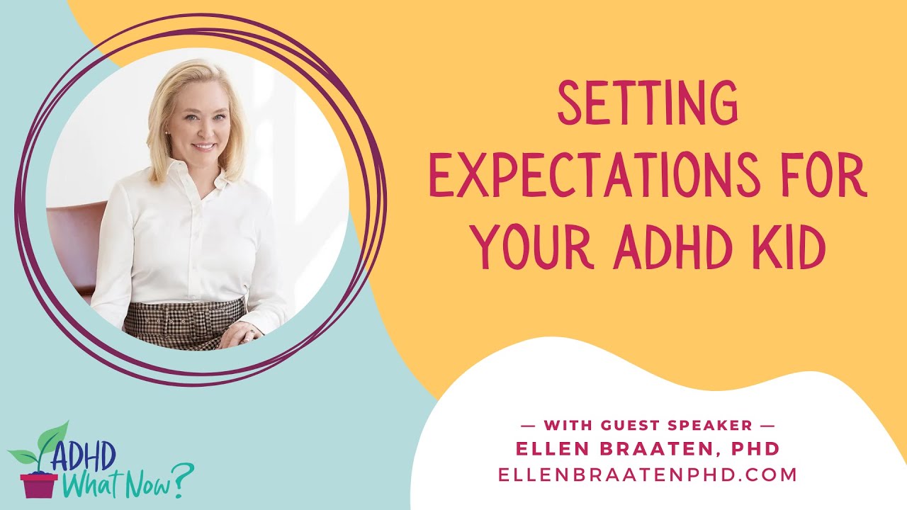 Setting Expectations for Your Child with ADHD