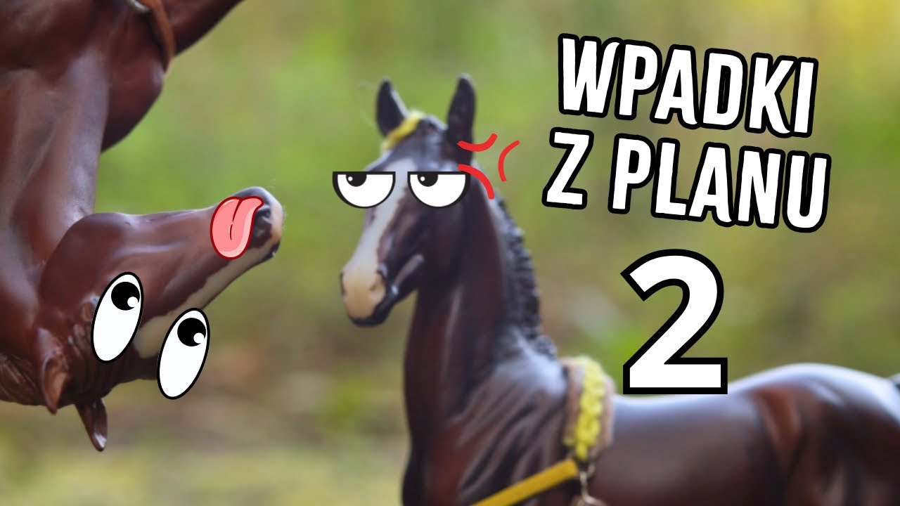 WPADKI Z PLANU | Lunaria - Odcinek 2 | Serial z modelami koni | BLOOPERS