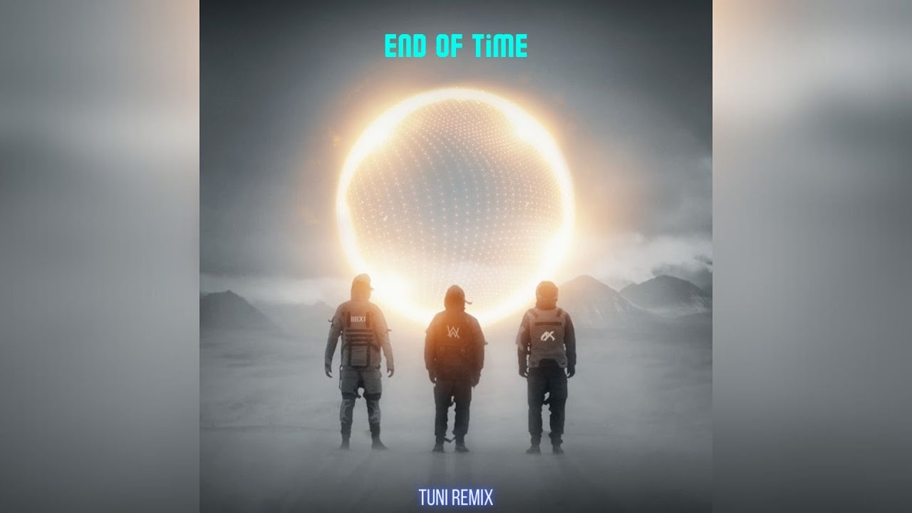 K391 & Alan Walker & Ahrix - End of Time [Tuni Remix]