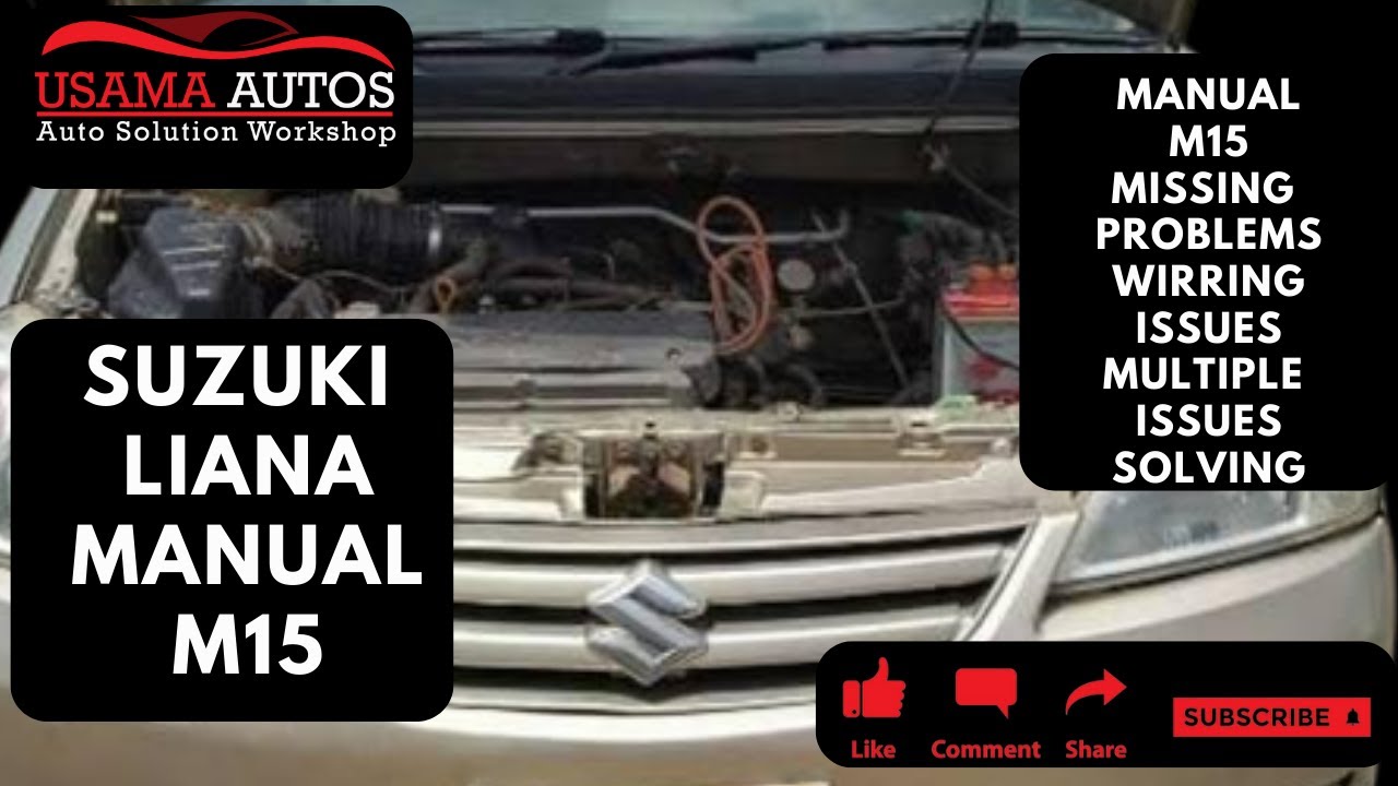 Suzuki Liana Manual M13 To M15 | Missing Problems + Fuel Pump Problems + Wiring Issues Solving