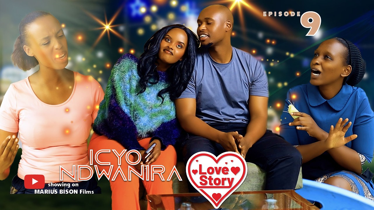 ICYO NDWANIRA | Episode 9 |Rwambikanye hagati ya Jeanice na Carine kubera Motari | Marius Bison