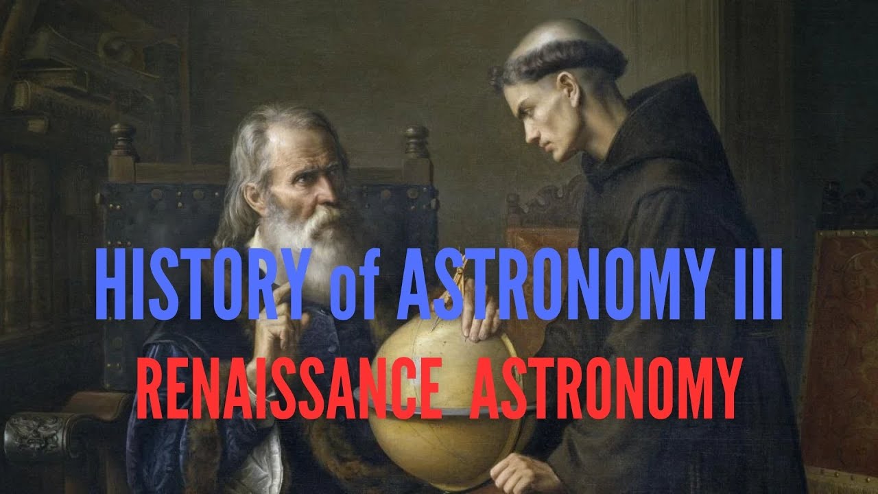 Renaissance Astronomy: The Dawn of Modern Science