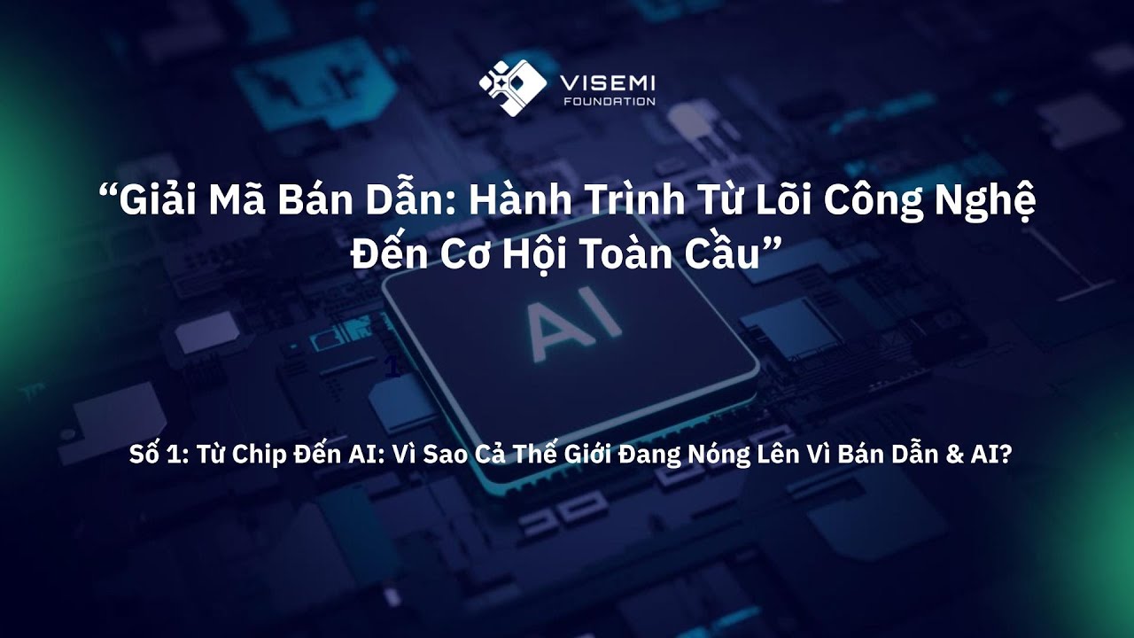 Hội Thảo: Từ Chip tới AI