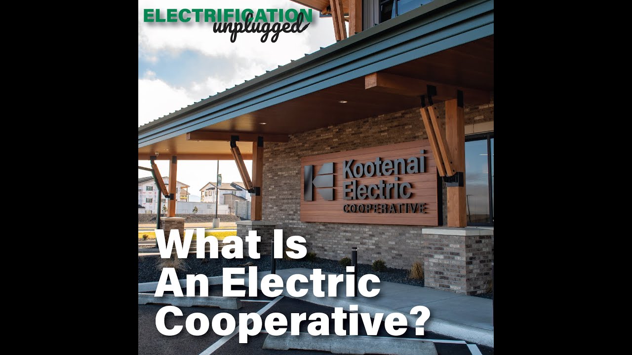 What Is An Electric Cooperative? Electrification Unplugged Podcast