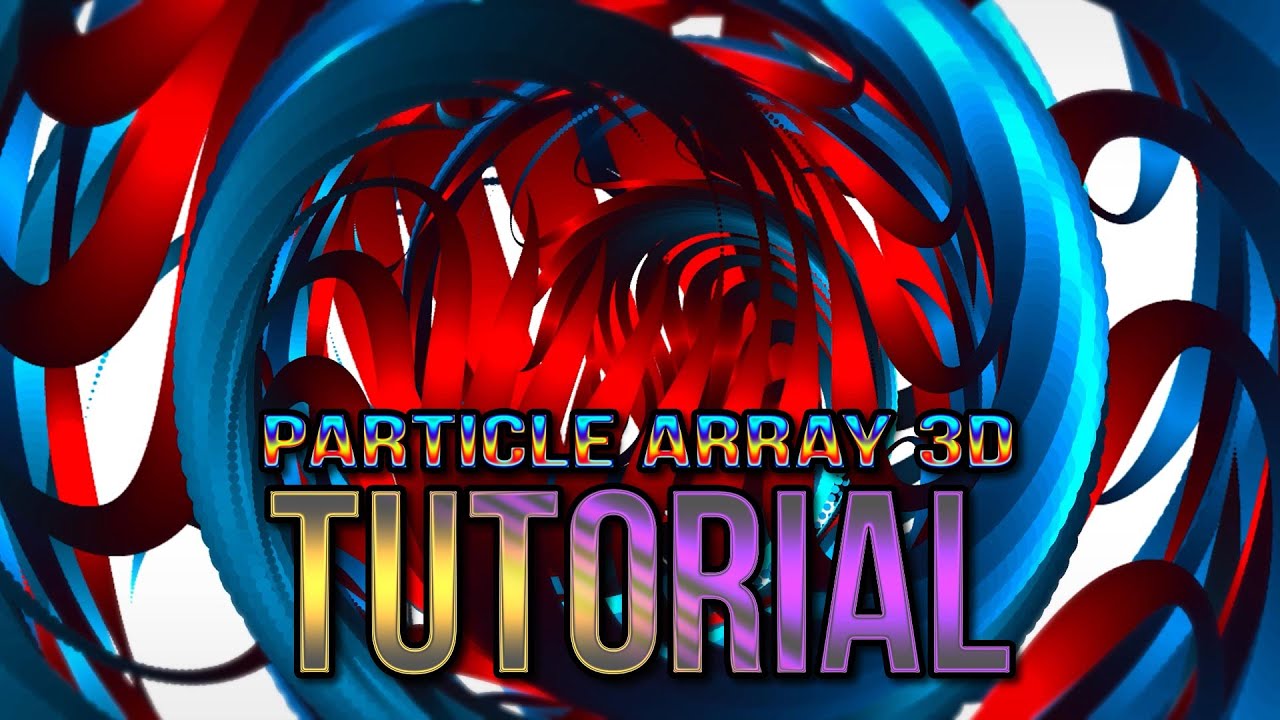 Particle Array 3D | After Effects Tutorial Background #299