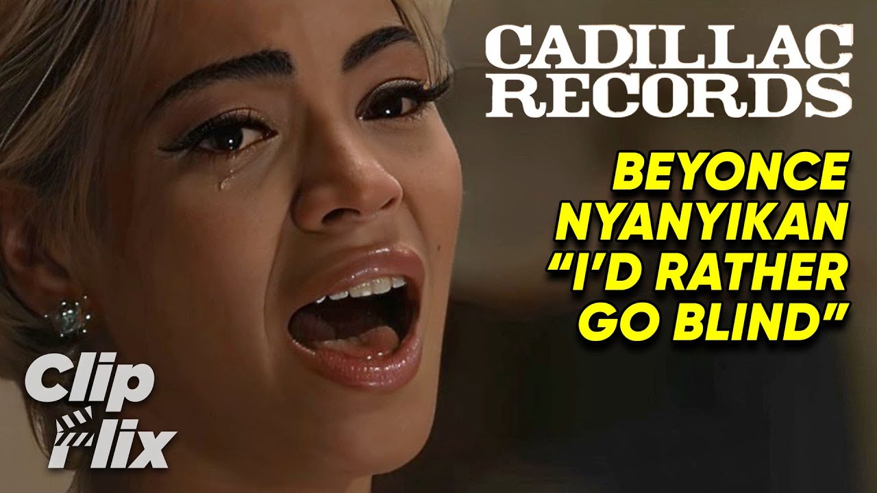 Cadillac Records (2008) | Beyonc&eacute; - I'd Rather Go Blind | Film Drama | @ClipFlixIndonesia