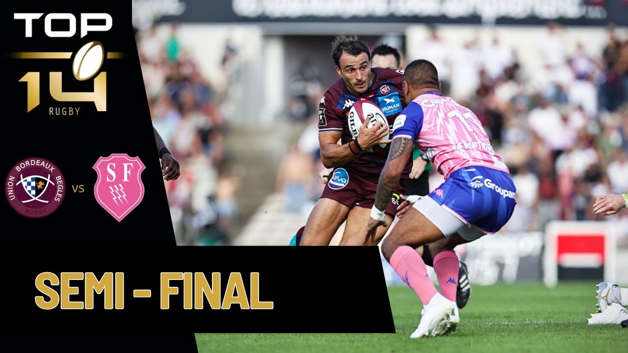 Stade Francais vs Bordeaux Begles | Semi Final | 2023/24 France Top 14 | Full match Rugby