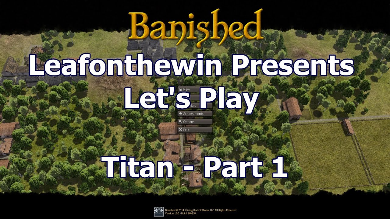 Banished Lets Play - Titan - Part 1