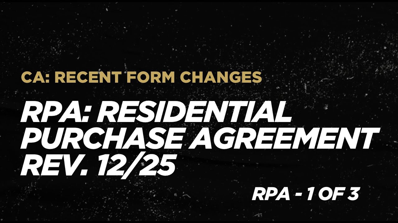 RPA Residential Purchase Agreement Bundle Part 1 of 3 - 12/25 | FullTutorial (2026)