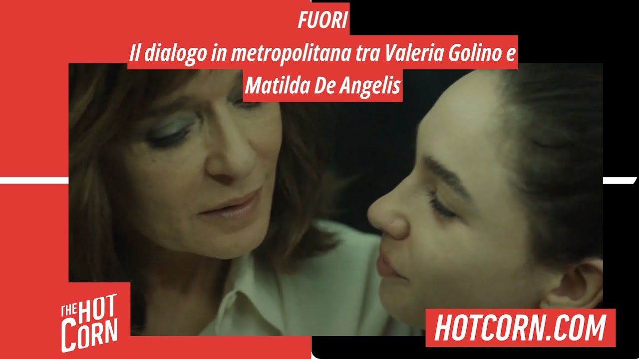 FUORI | Un dialogo tra Valeria Golino e Matilda De Angelis I HOT CORN