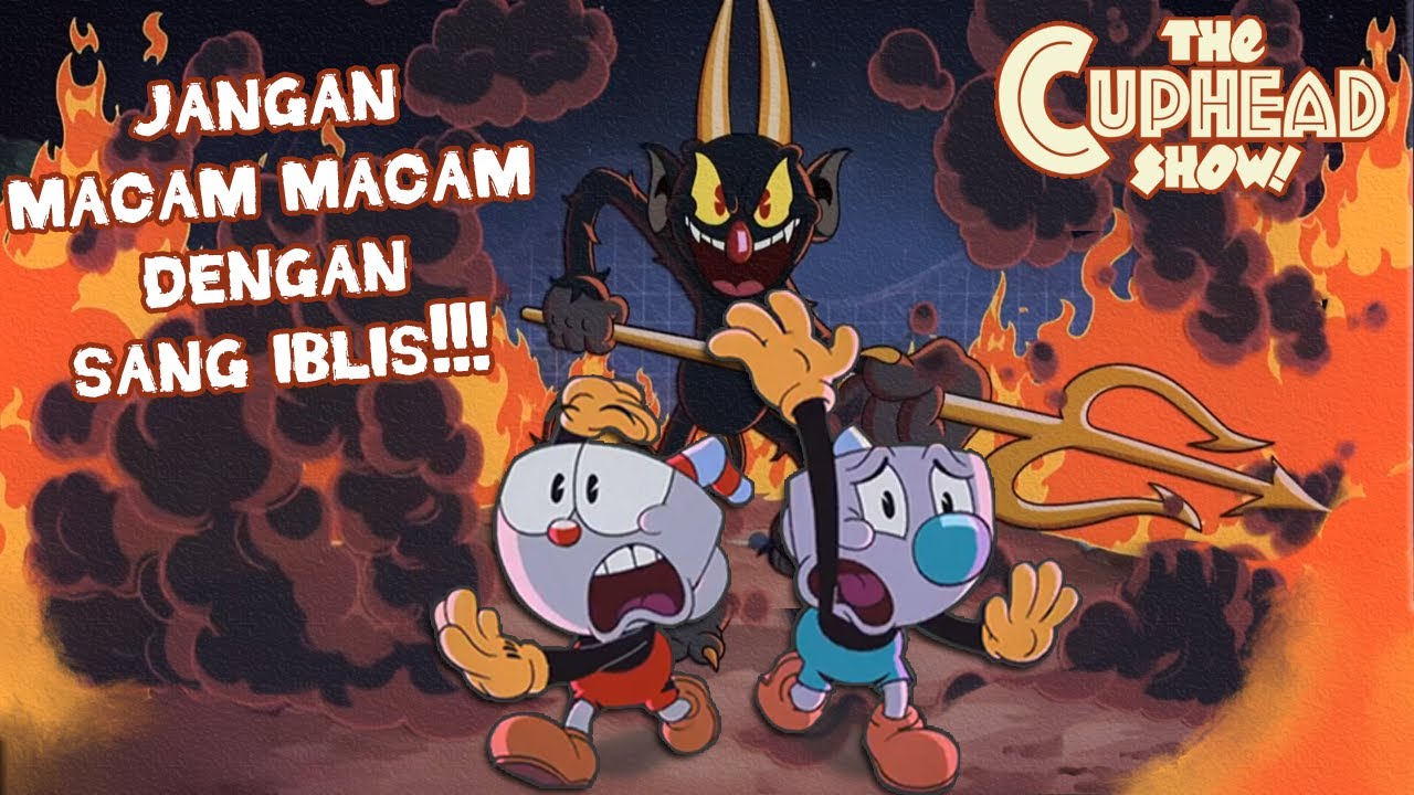 KARTUN ADAPTASI GAME TERBAIK!??? // Pembahasan + Alur cerita dari kartun THE CUPHEAD SHOW