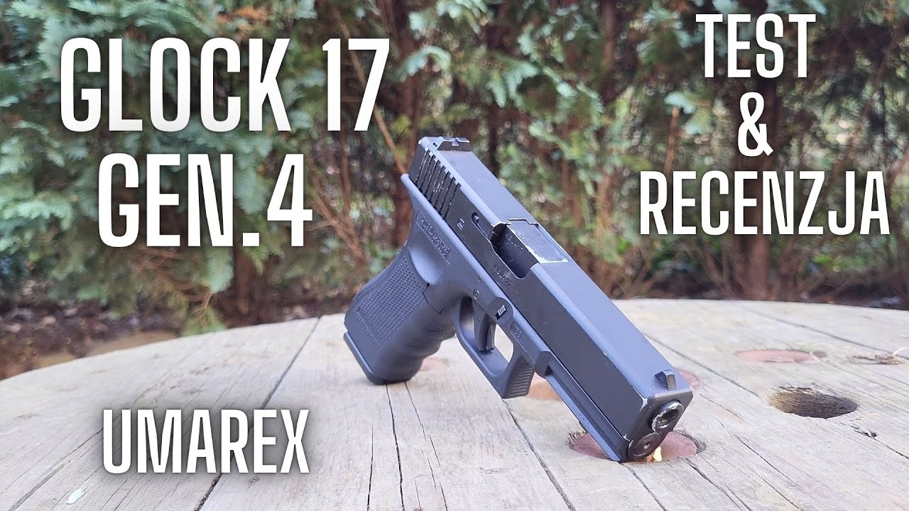 GLOCK 17 GEN.4  UMAREX TEST & RECENZJA