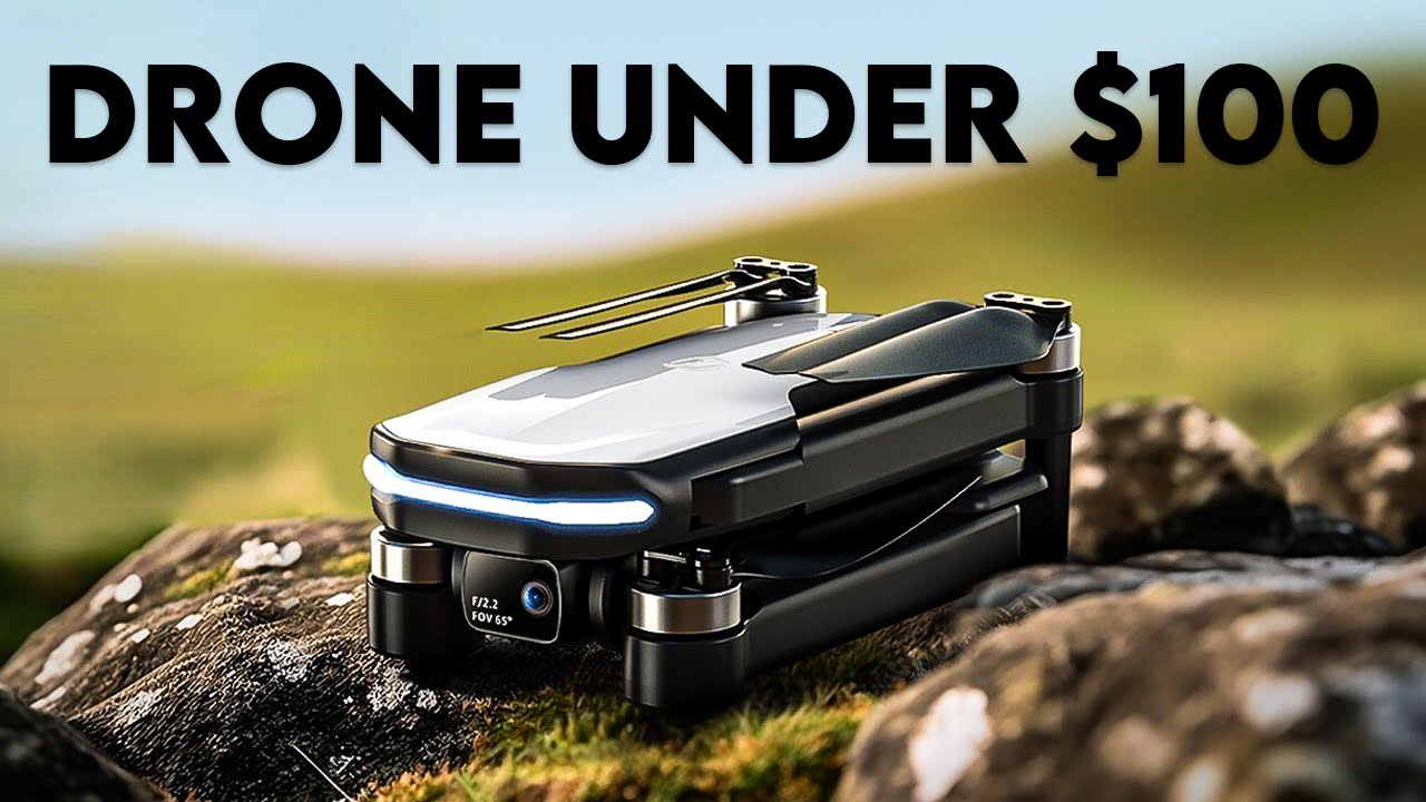 7 Drone Under $100 are Surprisingly Good