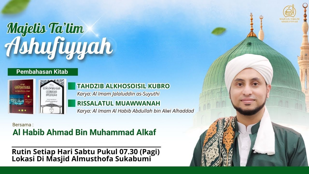 🛑 Live Kajian kitab bersama Al Habib Ahmad Alkaf | Masjid Almusthofa | 18/01/25