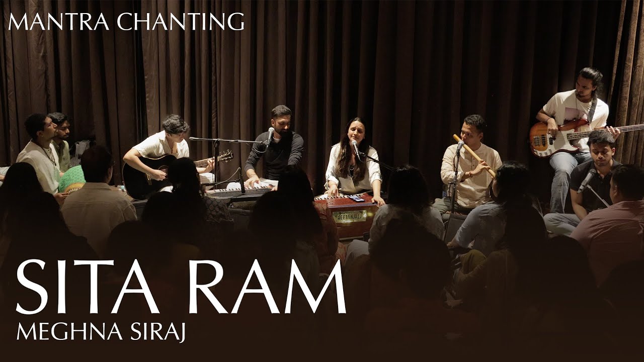 Sita Rama Chant by Meghna Siraj | Kirtan Mumbai