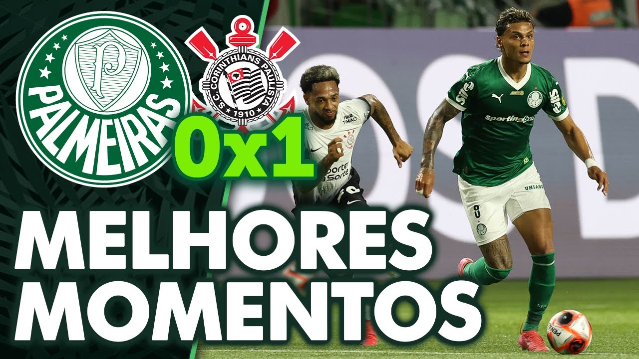 PALMEIRAS 0 X 1 CORINTHIANS | MELHORES MOMENTOS | PAULISTÃO 2025