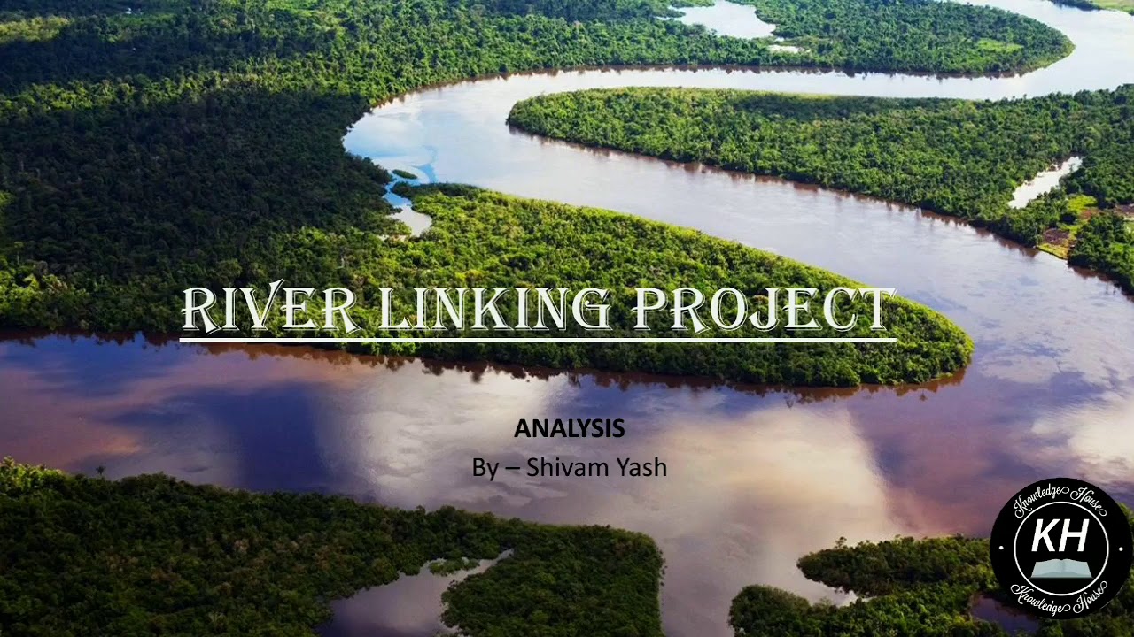 What the River Interlinking Project?