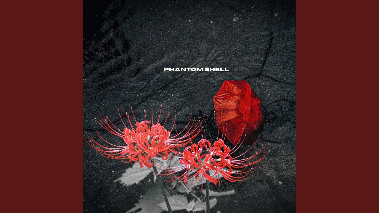 Phantom Shell