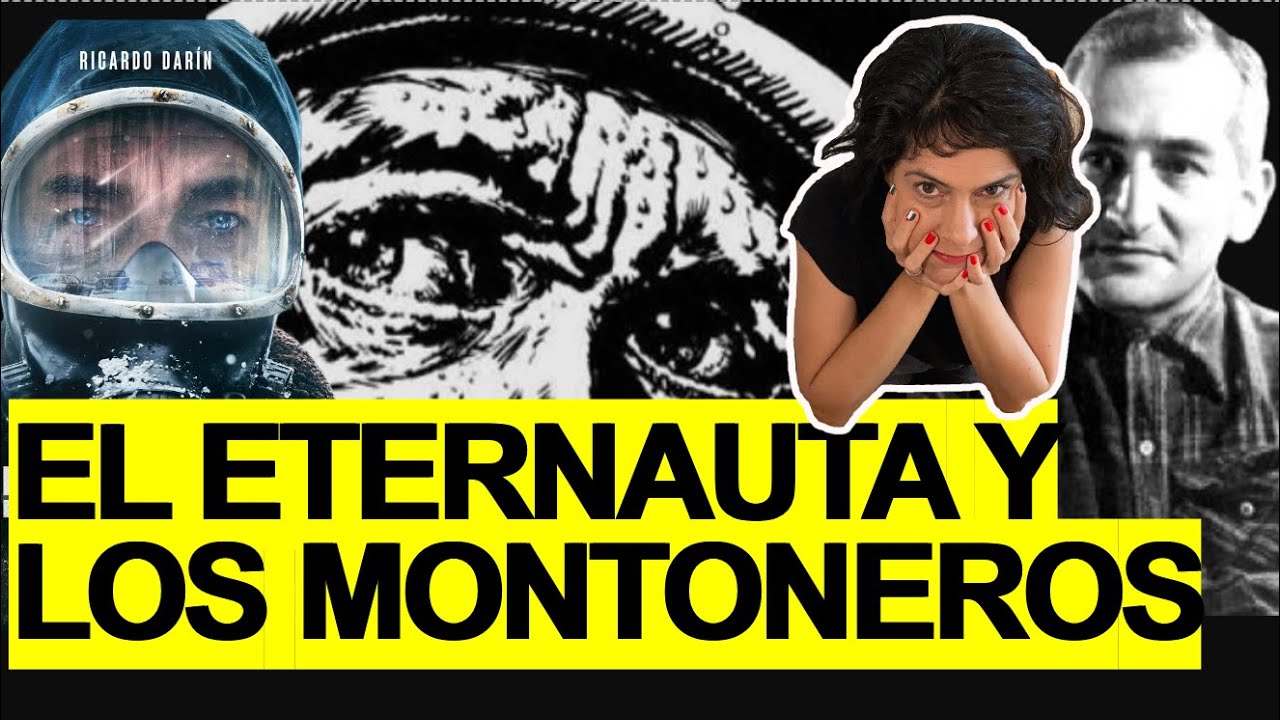 El Eternauta y los Montoneros