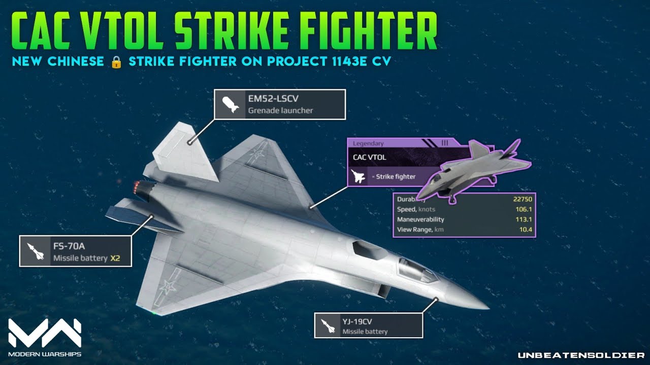 Modern Warships : CAC VTOL 🔒 Strike Fighter on CN Project 1143E CV || New Chinese SF || MW