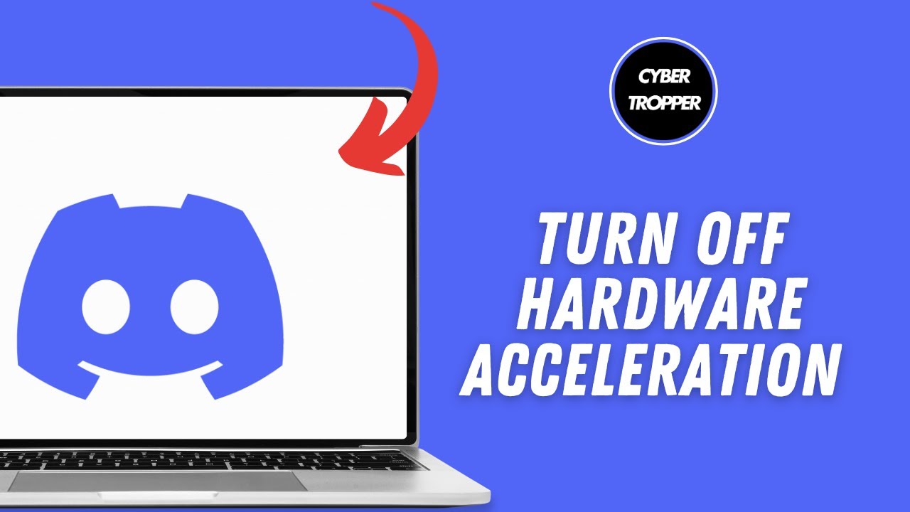 How to Turn Off Hardware Acceleration on Discord